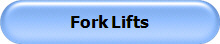 Fork Lifts